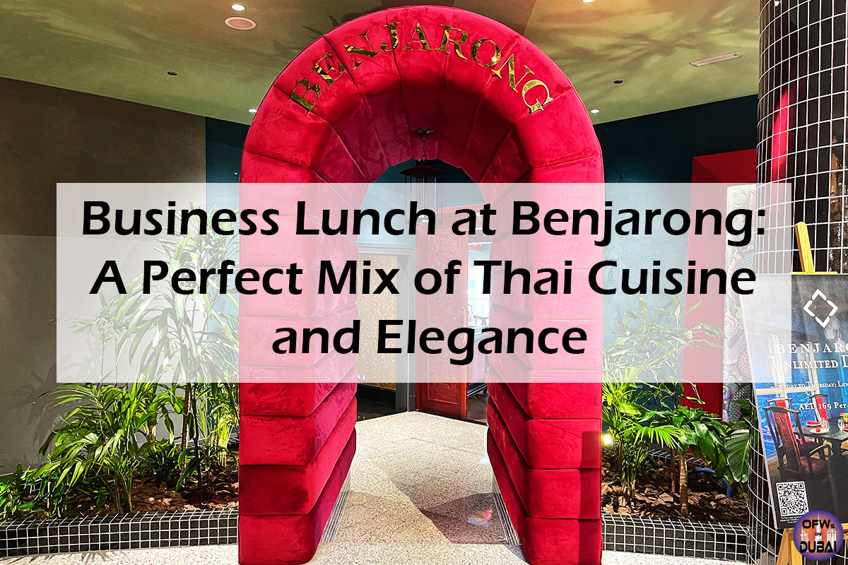 Business Lunch at Benjarong: A Perfect Mix of Thai Cuisine and Elegance