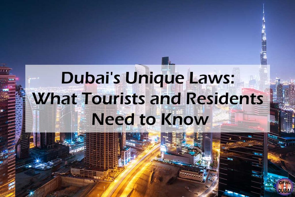 Dubai's-Unique-Laws---What-Tourists-and-Residents-Need-to-Know