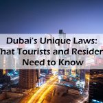 Dubai's-Unique-Laws---What-Tourists-and-Residents-Need-to-Know