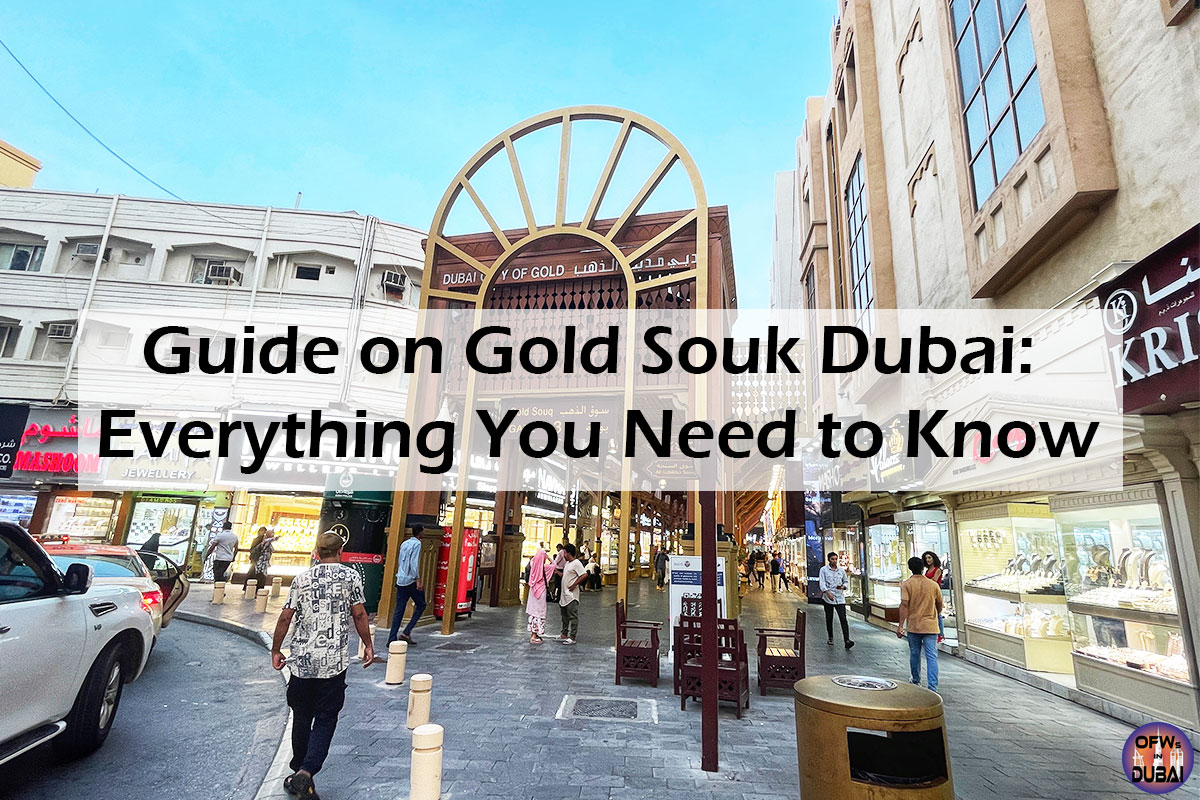 Guide on Gold Souk Dubai: Everything You Need to Know