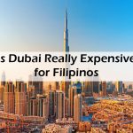 Is-Dubai-Really-Expensive-for-Filipinos