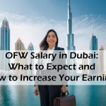 OFW-Salary-in-Dubai---What-to-Expect-and-How-to-Increase-Your-Earnings