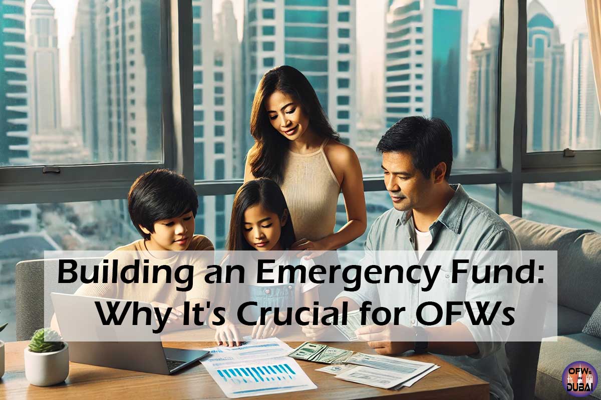 Building an Emergency Fund: Why It's Crucial for OFWs